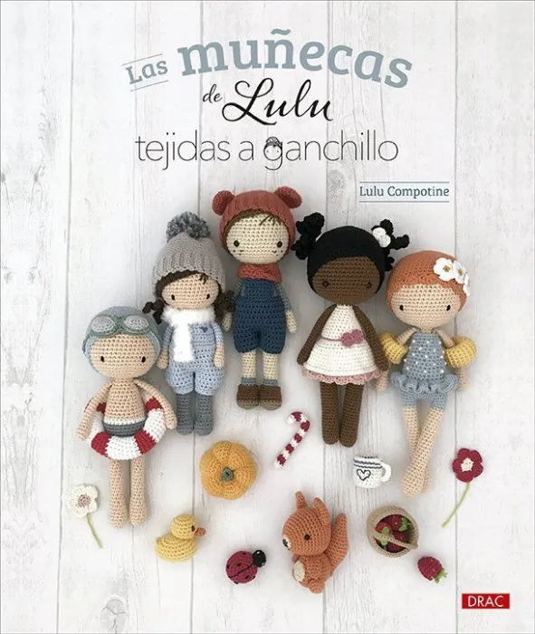 Las Muñecas de Lulu Tejidas a Ganchillo