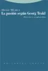 Pasion Segun Georg Trakl, la