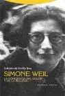 Simone Weil. La Conciencia del Dolor y de la Belleza