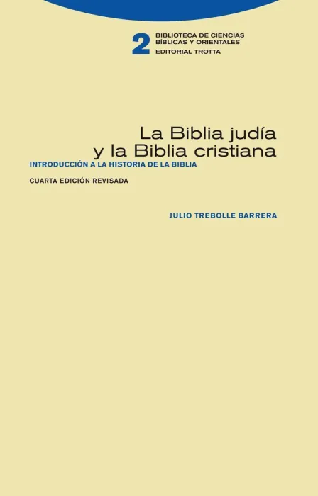 La Biblia Judía y la Biblia Cristiana