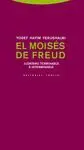 Moises de Freud, el