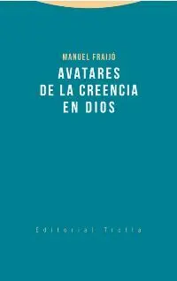 Avatares de la Creencia en Dios