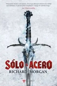 Solo el Acero