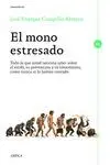 Mono Estresado, el
