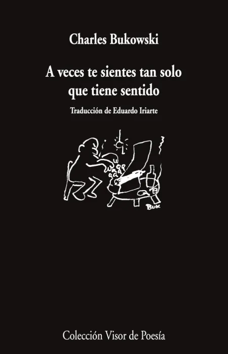 A Veces te Sientes Tan Solo que Tiene Sentido