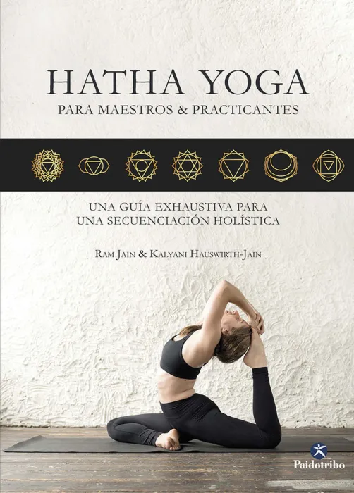 Hatha Yoga para Maestros & Practicantes