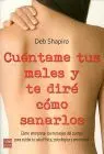 Cuentame Tus Males Dire Sanarlos