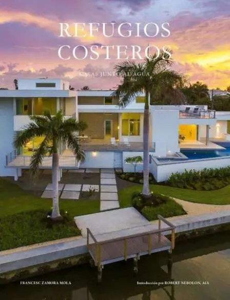 Refugios Costeros. Casas Junto Al Agua