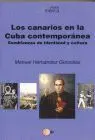 Canarios en la Cuba Contemporanea, los