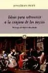 Ideas para Sobrevivir a la Conjura de los Necios
