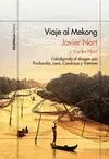 Viaje Al Mekong