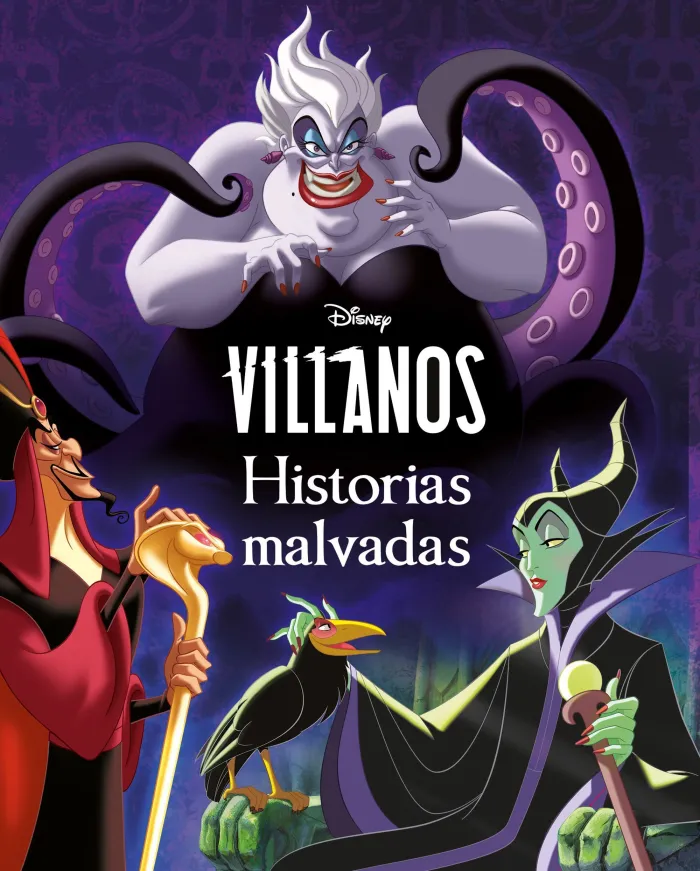 Villanos. Historias Malvadas