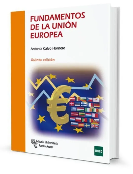 Fundamentos de la Unión Europea 5º Edicion 2022