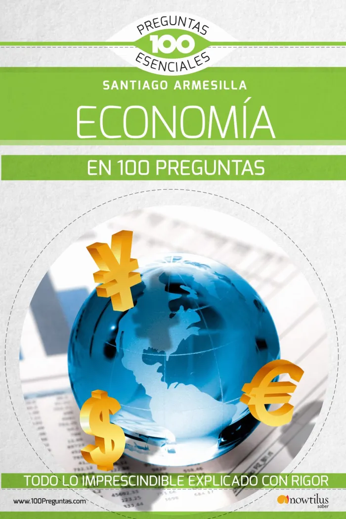 La Economía en 100 Preguntas
