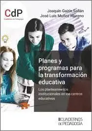 Planes y Programas para la Transformación Educativa
