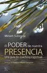 Poder de nuestra Presencia, el