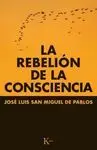 Rebelión de la Consciencia, la