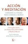 Acción y Meditación