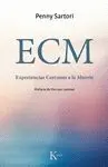 Ecm. Experiencias Cercanas a la Muerte