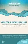 Vivir con Plenitud las Crisis