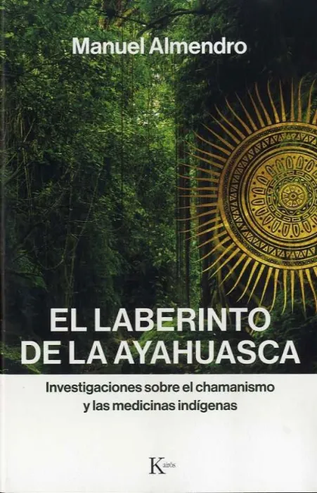 El Laberinto de Ayahuasca