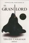 Gran Lord, el - Cronicas del Mago Negro Iii
