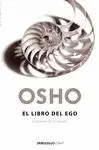 El Libro del Ego. Liberarse de la Ilusion