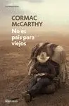 No Es Pais para Viejos