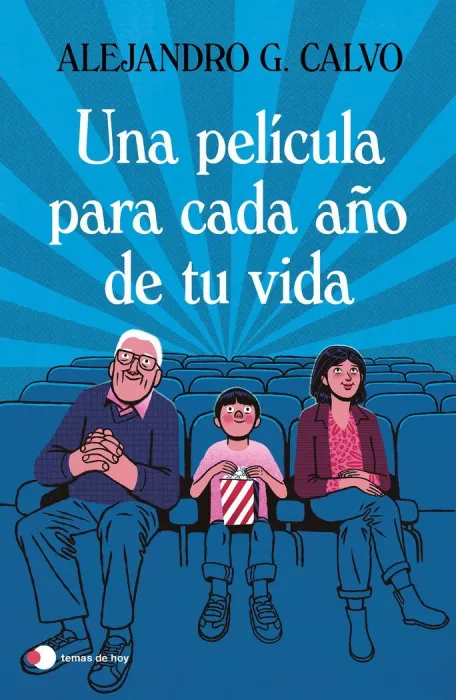 Una Película para Cada Año de tu Vida