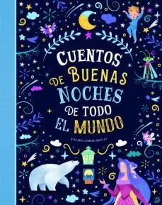 Cuentos de Buenas Noches de Todo el Mundo