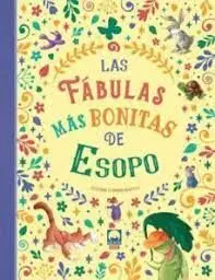 Las Fabulas Mas Bonitas de Esopo