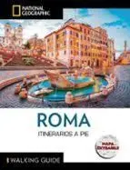 Roma. Itinerarios a Pie
