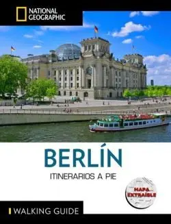 Berlín - Guía National Geographic Itinerarios a Pie