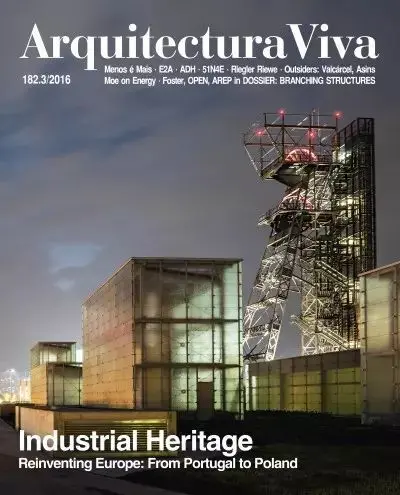 Arquitectura Viva N. 182 Patrimonio Industrial