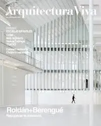 Arquitectura Viva N. 226 Roldán + Berengué