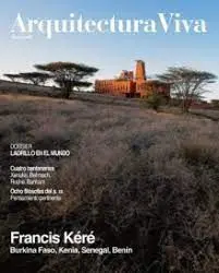 Arquitectura Viva N. 245 Francis Kéré