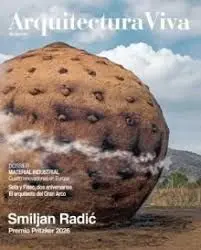 Arquitectura Viva N. 283 Smiljan Radic, Premio Pritzker 2026