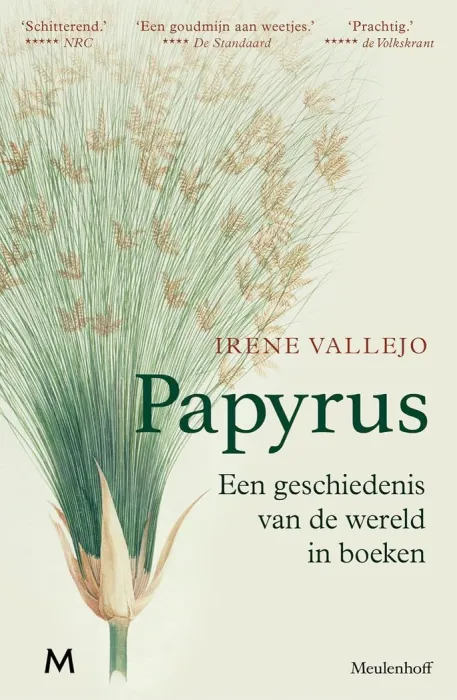 Papyrus: Een Geschiedenis Van de Wereld In Boeken