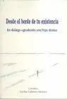 Desde el Borde de tu Existencia. El Diálogo Agradecido con Pepe Alonso