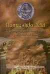 Roma. Siglo Xxi