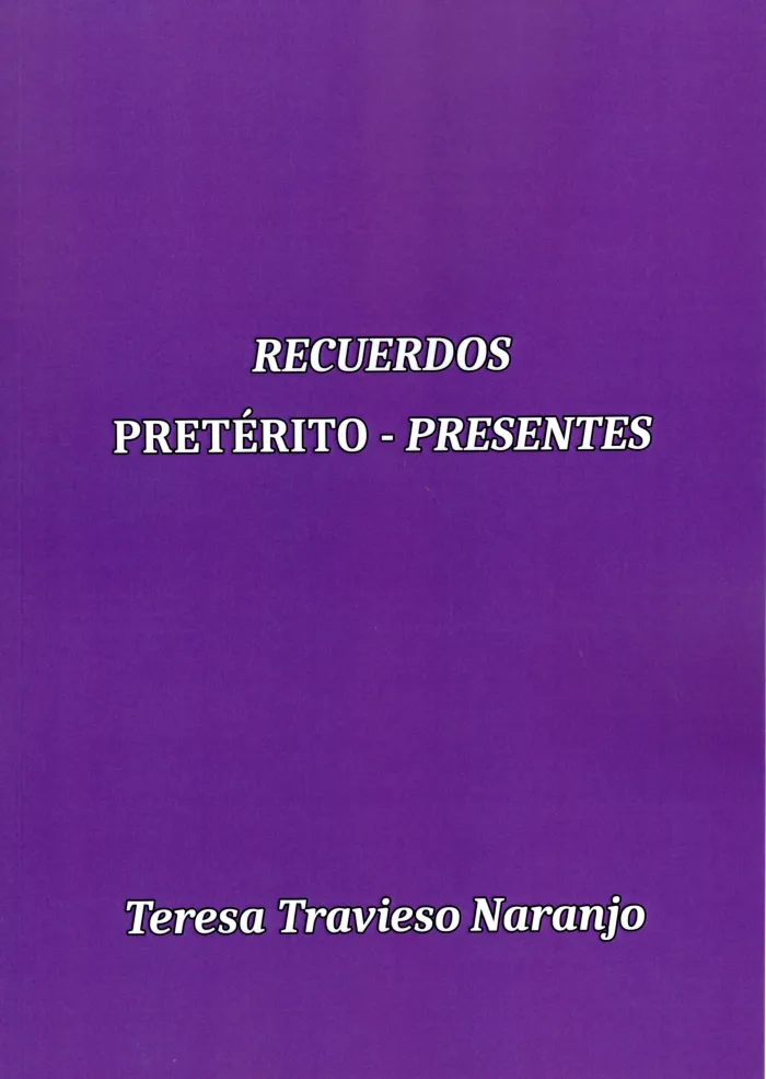 Recuerdos Pretérito-Presente