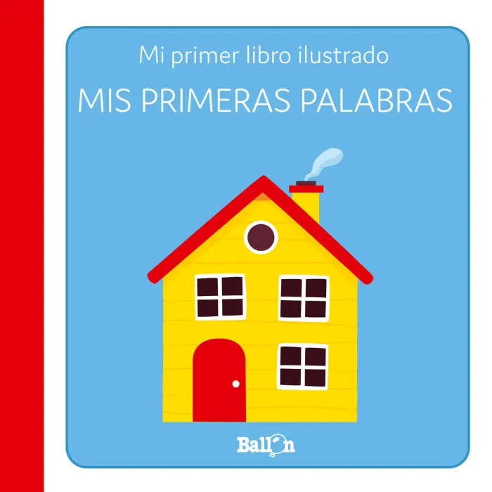 Mis Primeras Palabras - Primer Libro Ilustrado