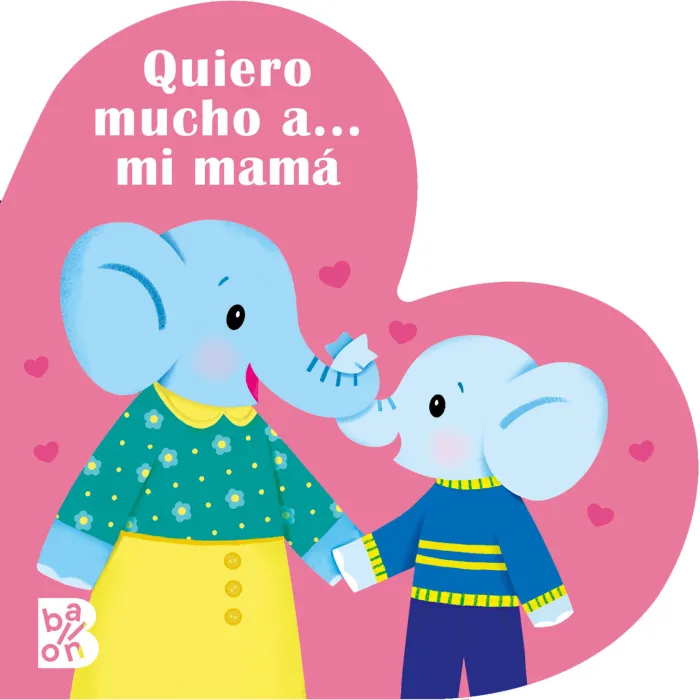 Quiero Mucho A
mi Mamá