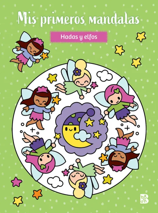 Mis Primeros Mandalas. Hadas y Elfos