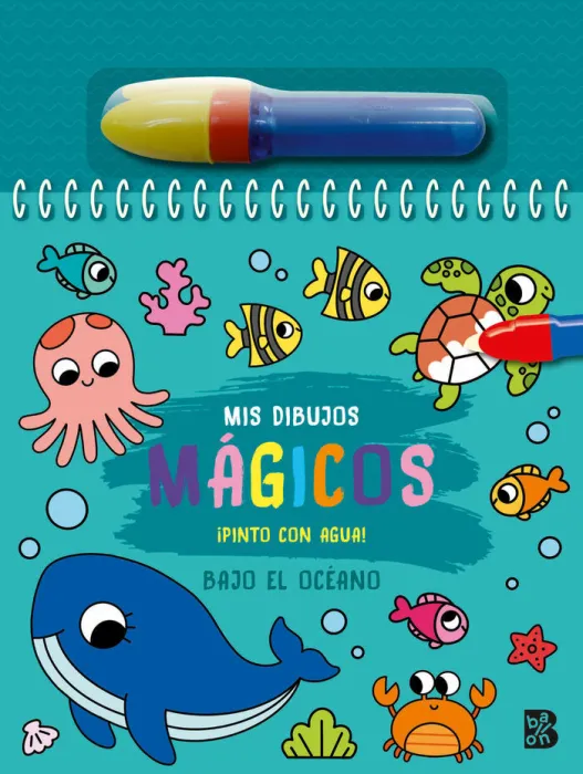 Bajo el Oceano. Mis Dibujos Mágicos Pinto con Agua