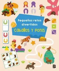 Pequeños Retos Divertidos. Caballos Ponis