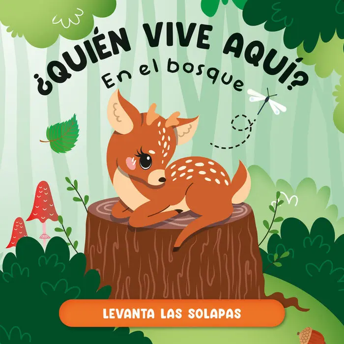 En el Bosque. Quién Vive Aquí?