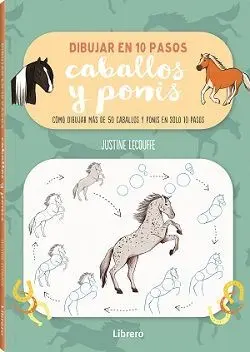 Dibujar en 10 Pasos Caballos y Ponis