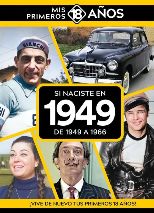 Si Naciste en 1949: de 1949 a 1966
