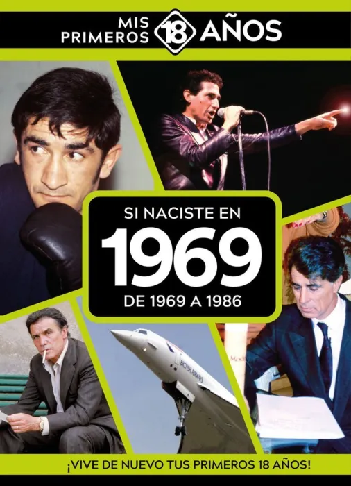Si Naciste en 1969: de 1969 a 1986